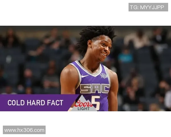 德阿隆福克斯：从新秀到全明星的成长之路与未来展望