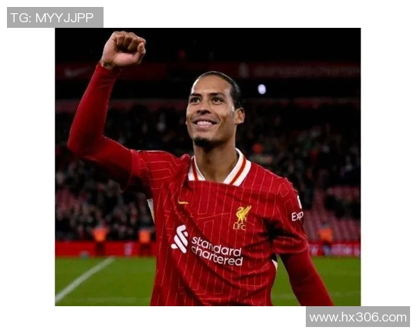 范戴克：从默默无闻到足坛巨星的华丽蜕变之路